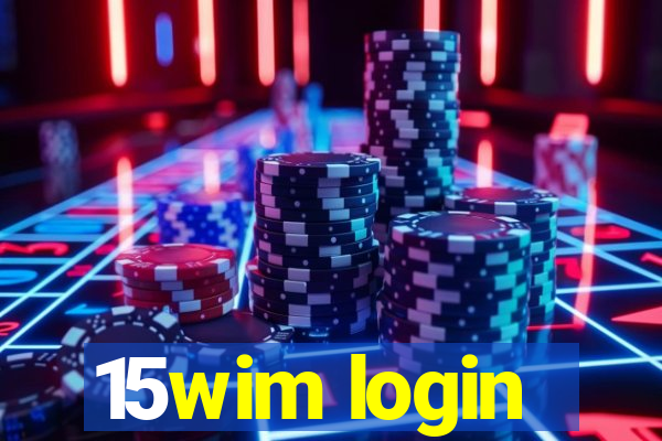 15wim login